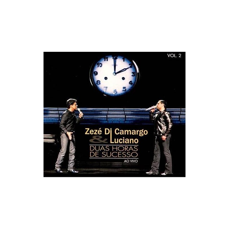 Zezé Di Camargo & Luciano - Duas Horas De Sucesso - Ao Vivo (cd 2)