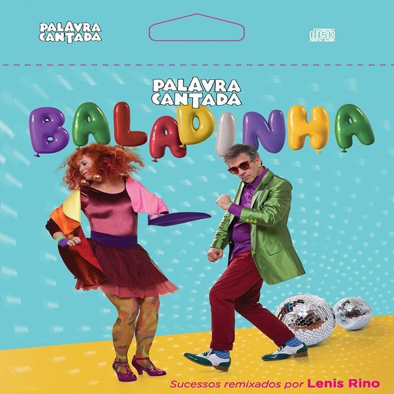 Palavra Cantada - Baladinha