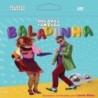 Palavra Cantada - Baladinha