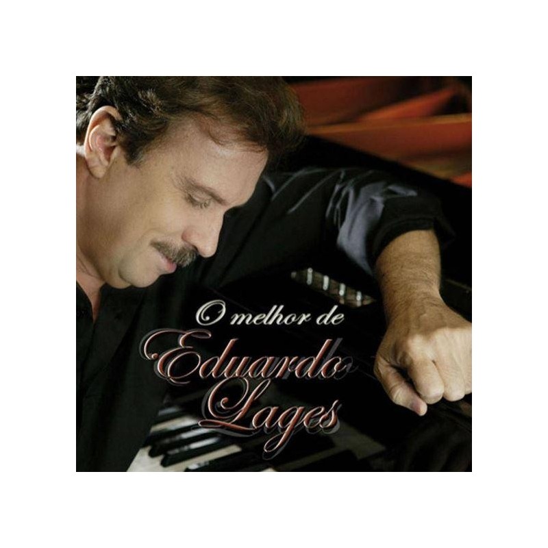 Eduardo Lages - O Melhor De