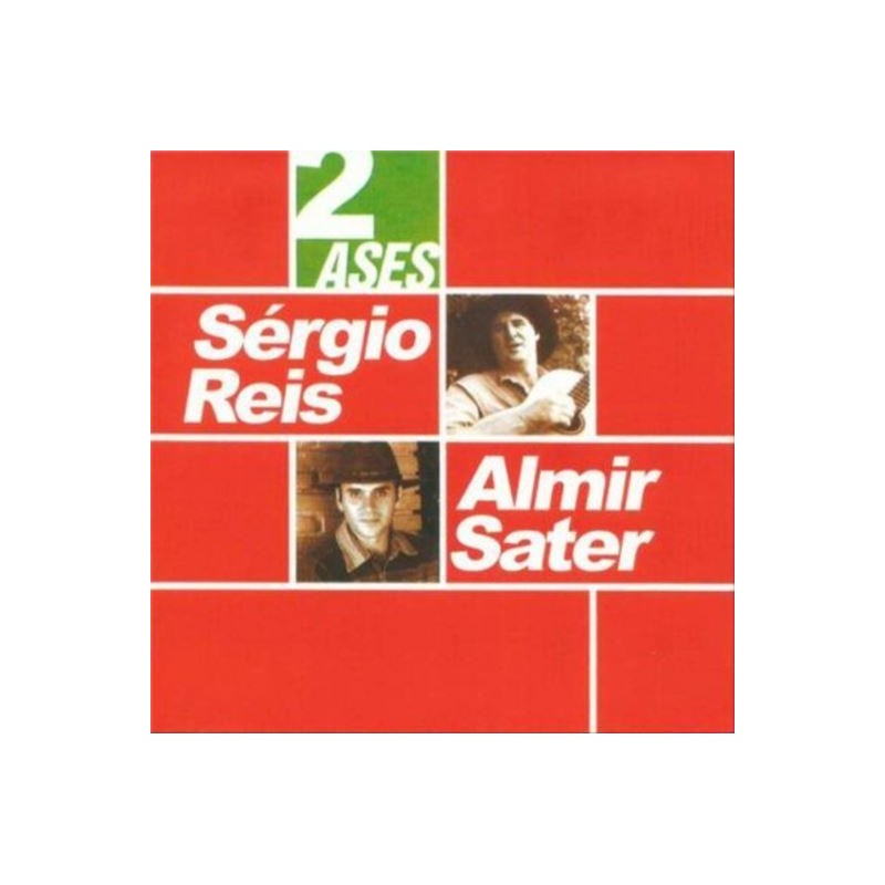 Sergio Reis E Almir Sater - Dois Ases