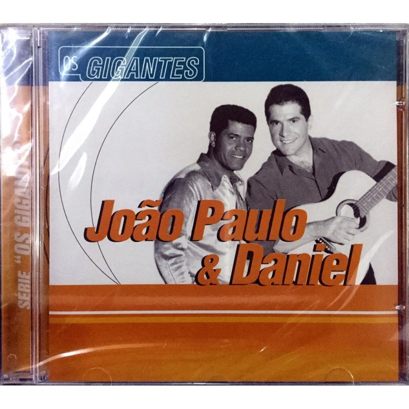 Joao Paulo E Daniel - Os Gigantes