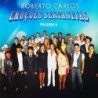 Roberto Carlos - Roberto Carlos - Emoções Sertanejas (vol