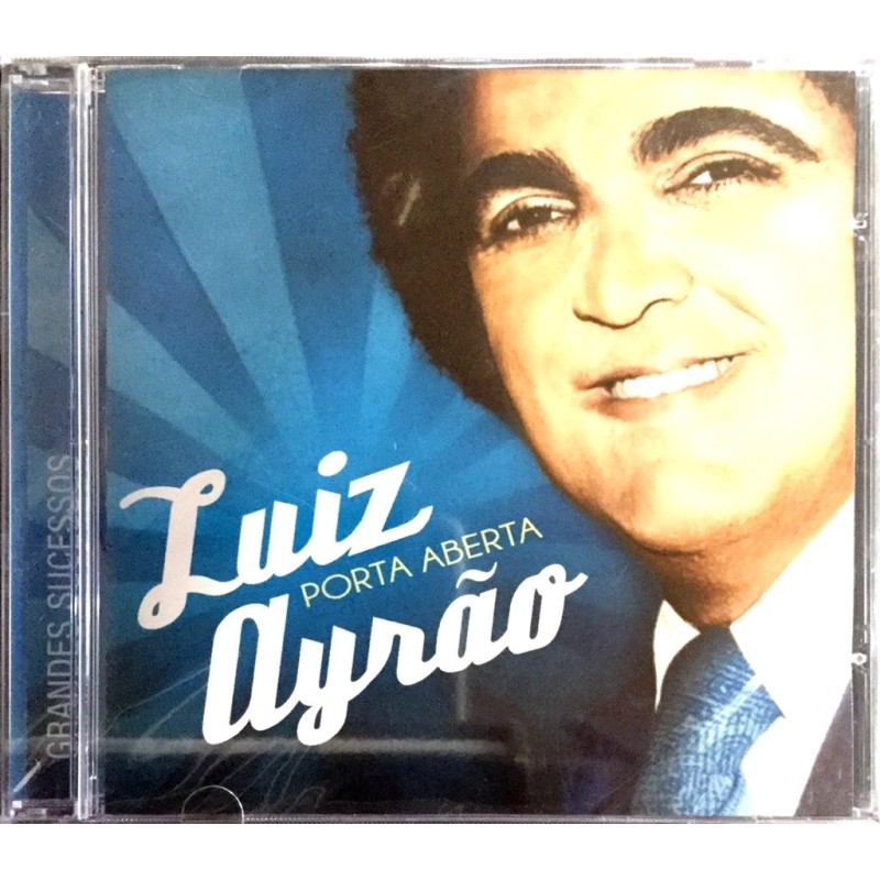 Luiz Ayrão - Porta Aberta
