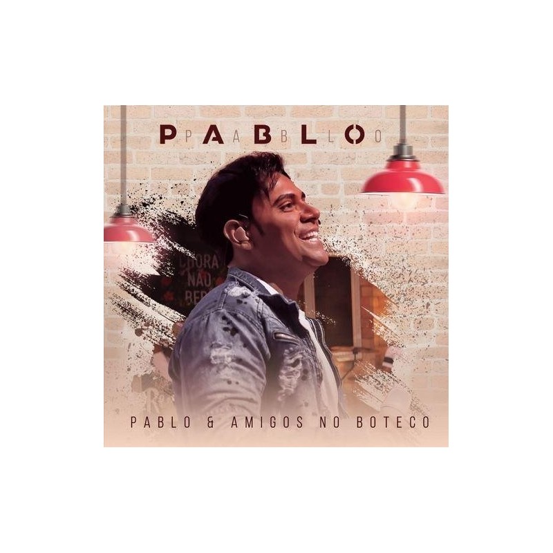 Pablo - Pablo & Amigos No Boteco