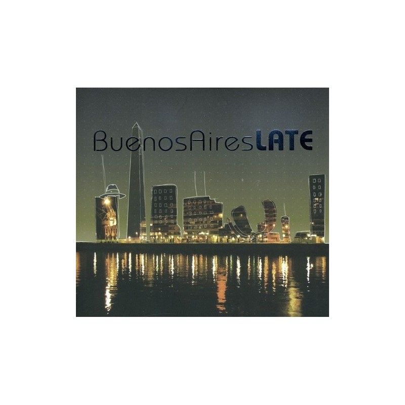 Various Artists - Buenos Aires Late / Various