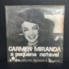 Lp Carmem Miranda Pequena Notável