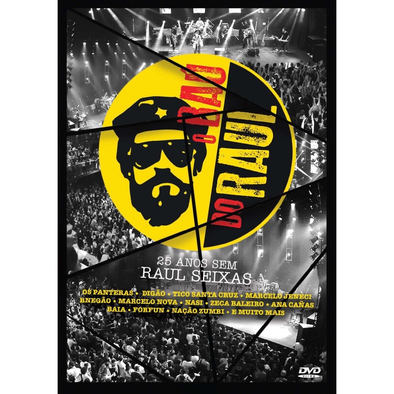 O BAÚ DO RAUL - O BAÚ DO RAUL - 25 ANOS SEM RAUL SEIXAS