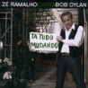 ZÉ RAMALHO - ZE RAMALHO CANTA BOB DYLAN [DIG]