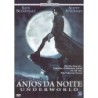 Anjos Da Noite - Underworld