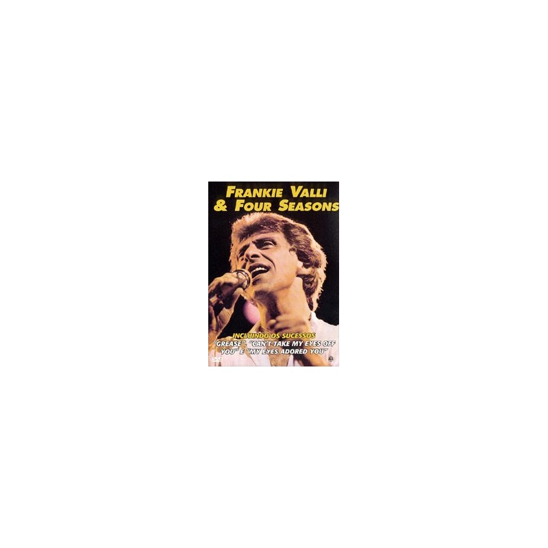 FRANKIE VALLI & FOUR SEASONS