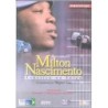 MILTON NASCIMENTO - Acustico na Suica