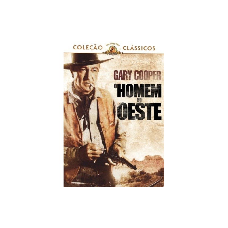 O HOMEM DO OESTE - COLEÇÃO CLÁSSICOS