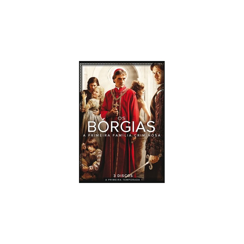 OS BÓRGIAS - A PRIMEIRA FAMÍLIA CRIMINOSA  - A PRIMEIRA TEMPORADA