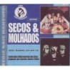 SECOS & MOLHADOS - DOIS MOMENTOS