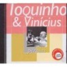 TOQUINHO E VINÍCIUS - PÉROLAS - TOQUINHO E VINÍCIUS