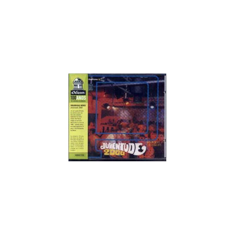 Wilson Neves & Seu Conjunto - Juventude 2000
