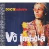 Zeca Baleiro - Vo Imbola