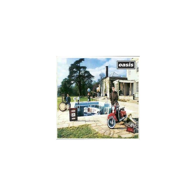 OASIS - BE HERE NOW