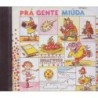 DIVERSOS - PRA GENTE MIUDA