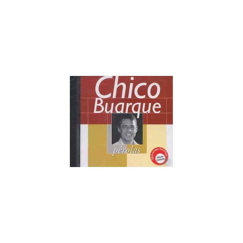 CHICO BUARQUE - PÉROLAS - CHICO BUARQUE