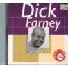 DICK FARNEY - PEROLAS